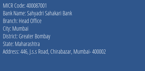 Sahyadri Sahakari Bank Head Office MICR Code