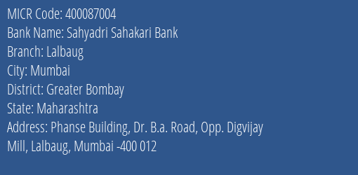 Sahyadri Sahakari Bank Lalbaug MICR Code