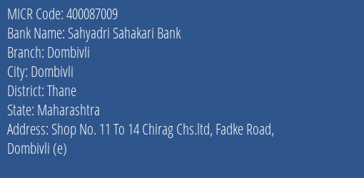 Sahyadri Sahakari Bank Dombivli MICR Code