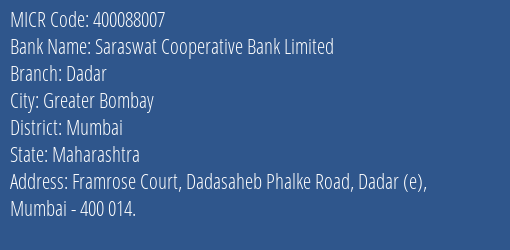Saraswat Cooperative Bank Limited Dadar MICR Code