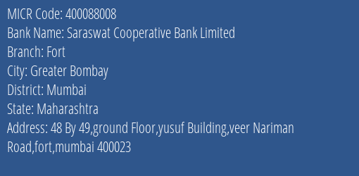 Saraswat Cooperative Bank Limited Fort MICR Code