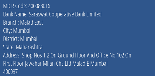 Saraswat Cooperative Bank Limited Malad East MICR Code