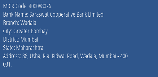 Saraswat Cooperative Bank Limited Wadala MICR Code