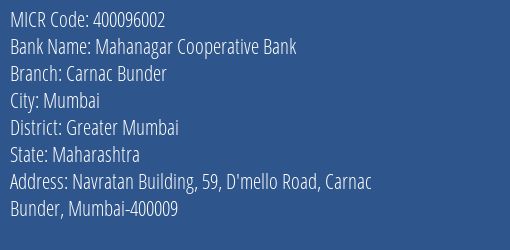 Mahanagar Cooperative Bank Carnac Bunder MICR Code