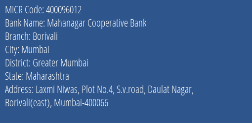 Mahanagar Cooperative Bank Borivali MICR Code