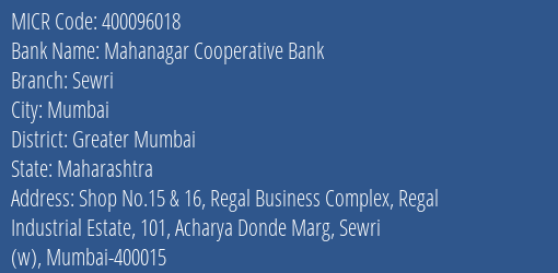Mahanagar Cooperative Bank Sewri MICR Code