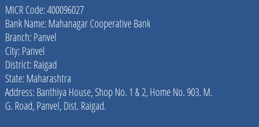 Mahanagar Cooperative Bank Panvel MICR Code