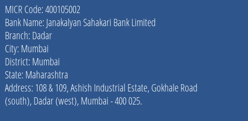 Janakalyan Sahakari Bank Limited Dadar MICR Code