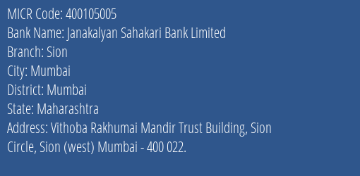 Janakalyan Sahakari Bank Limited Sion MICR Code