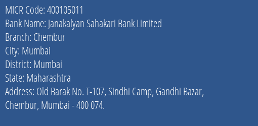 Janakalyan Sahakari Bank Limited Chembur MICR Code