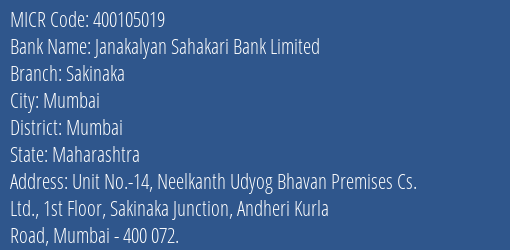 Janakalyan Sahakari Bank Limited Sakinaka MICR Code