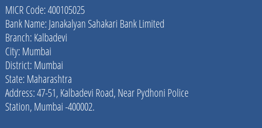 Janakalyan Sahakari Bank Limited Kalbadevi MICR Code