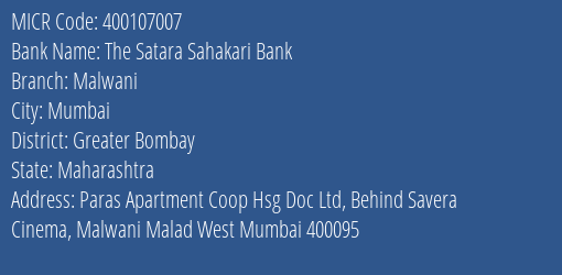 The Satara Sahakari Bank Malwani MICR Code