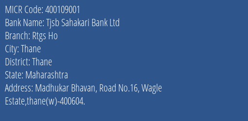 Tjsb Sahakari Bank Ltd Rtgs Ho MICR Code