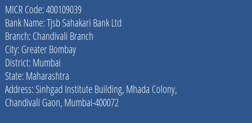Tjsb Sahakari Bank Ltd Chandivali Branch MICR Code
