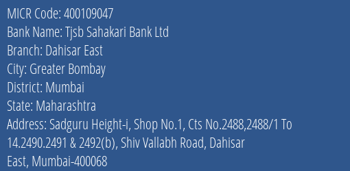 Tjsb Sahakari Bank Ltd Dahisar East MICR Code