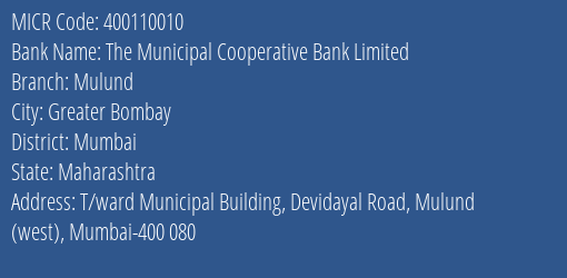 The Municipal Cooperative Bank Limited Mulund MICR Code