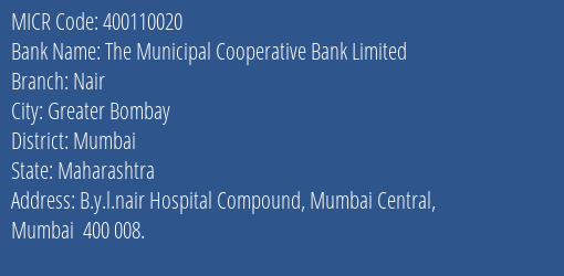 The Municipal Cooperative Bank Limited Nair MICR Code