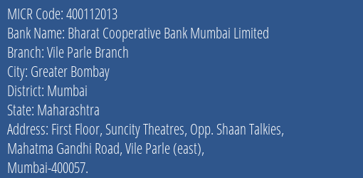 Bharat Cooperative Bank Mumbai Limited Vile Parle Branch MICR Code