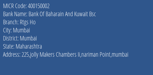 Bank Of Bahrain And Kuwait Rtgs Ho MICR Code