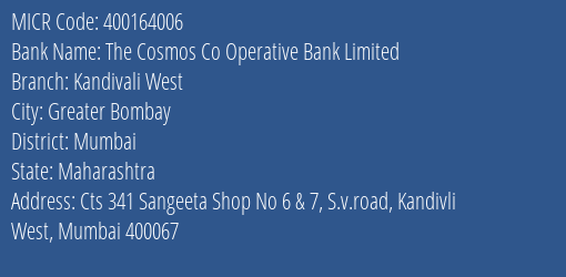 The Cosmos Co Operative Bank Limited Kandivali West MICR Code