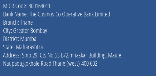 The Cosmos Co Operative Bank Limited Thane MICR Code