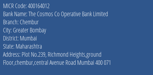 The Cosmos Co Operative Bank Limited Chembur MICR Code