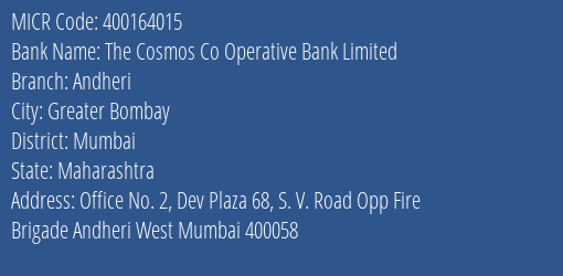 The Cosmos Co Operative Bank Limited Andheri MICR Code