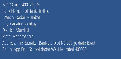 Rbl Bank Limited Dadar Mumbai MICR Code