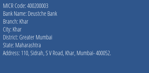 Deustche Bank Khar MICR Code