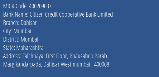 Citizen Credit Cooperative Bank Limited Dahisar MICR Code