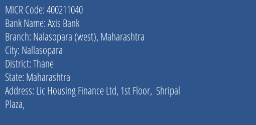 Axis Bank Nalasopara West Maharashtra MICR Code