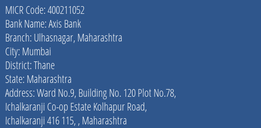 Axis Bank Ulhasnagar Maharashtra MICR Code