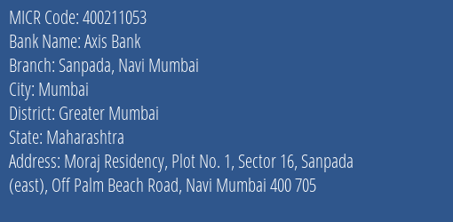 Axis Bank Sanpada Navi Mumbai Branch Address Details and MICR Code 400211053