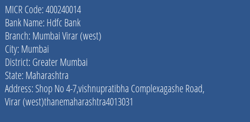 Hdfc Bank Mumbai Virar West MICR Code