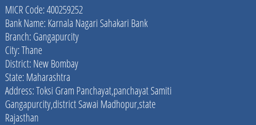 Karnala Nagari Sahakari Bank Gangapurcity MICR Code