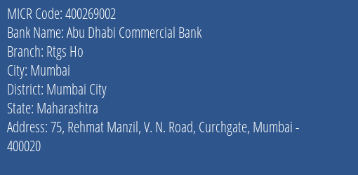 Abu Dhabi Commercial Bank Rtgs Ho MICR Code