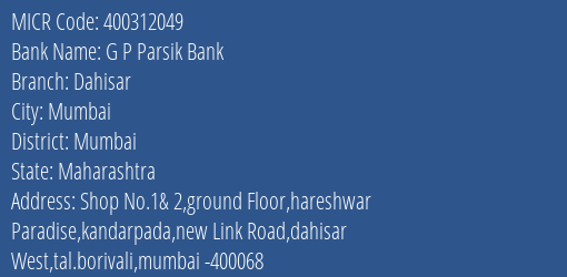G P Parsik Bank Dahisar MICR Code