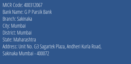G P Parsik Bank Sakinaka MICR Code
