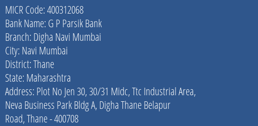 G P Parsik Bank Digha Navi Mumbai MICR Code