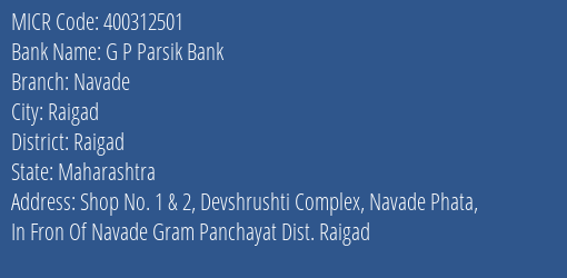 G P Parsik Bank Navade MICR Code