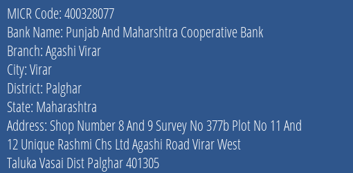 Punjab And Maharshtra Cooperative Bank Agashi Virar MICR Code