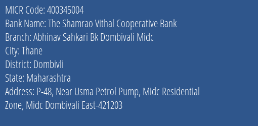 Abhinav Sahkari Bank Dombivali Midc MICR Code