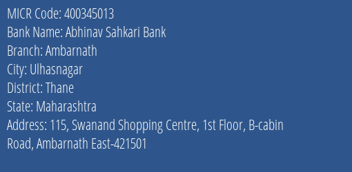 Abhinav Sahkari Bank Ambarnath MICR Code