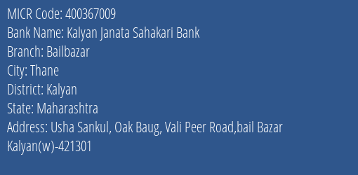 Kalyan Janata Sahakari Bank Bailbazar MICR Code