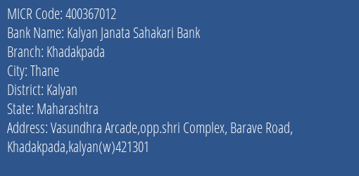 Kalyan Janata Sahakari Bank Khadakpada MICR Code