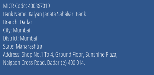 Kalyan Janata Sahakari Bank Dadar MICR Code