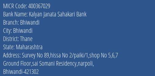 Kalyan Janata Sahakari Bank Bhiwandi MICR Code