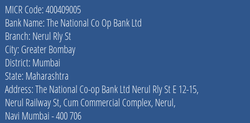 The National Co Op Bank Ltd Nerul Rly St MICR Code