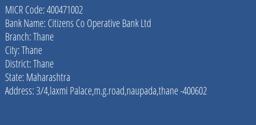 Citizens Co Operative Bank Ltd Thane MICR Code